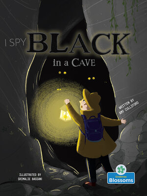 cover image of I Spy Black in a Cave